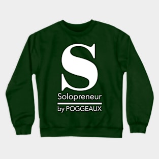 Solopreneur Crewneck Sweatshirt